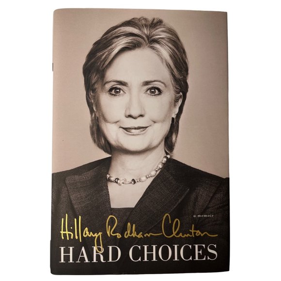 Hard Choices: A Memoir (Hillary Rodman Clinton) - Picture 1 of 2